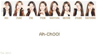 Video thumbnail of "Lovelyz 러블리즈 - Ah-Choo 아츄 Lyrics [ Romanization / Hangul / Translation ]"