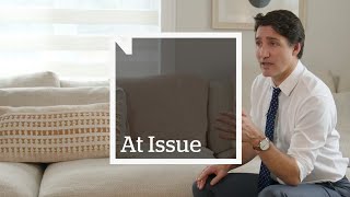 At Issue Trudeau Tries To Explain His Capital Gains Tax Hike