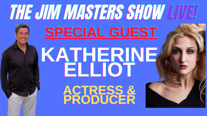 Jim Masters Chats with Actress & Producer Katherin...