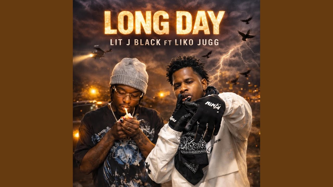 LONG DAY – Lit J Black ft. Liko Jug (Official Audio)
