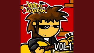 Video thumbnail of "Vete a la Versh - El Chancro Voraz"