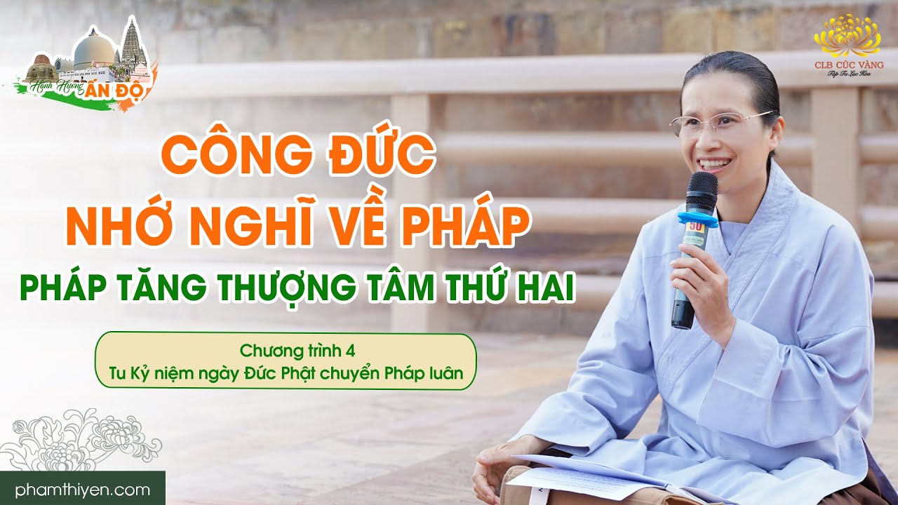 Công đức nhớ nghĩ về Pháp - Pháp tăng thượng tâm thứ hai