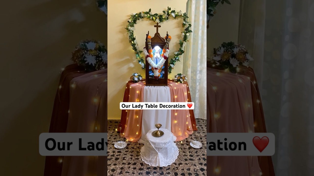 Simple Our Lady (Mother Mary) Table Decoration | Console Table Decoration