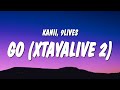 Kanii &amp; 9lives - Go (Xtayalive 2) (Sped Up / TikTok Remix) Lyrics &quot;go just go&quot;