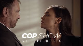 Cop Show S3 Ep 5 - "The Lawyer" with Irina Shayk