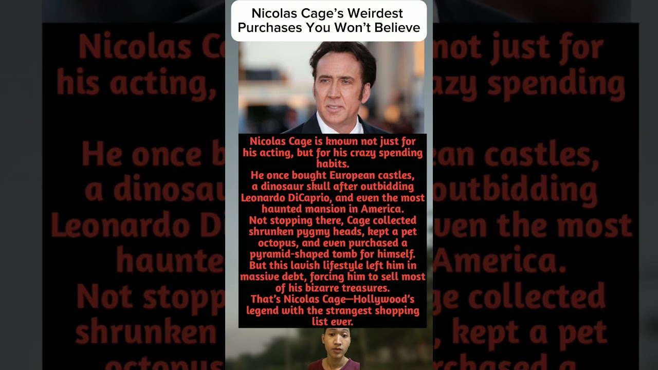 Nicolas Cage’s Weirdest Purchases You Won’t Believe!