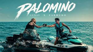 Lunay, Farruko - Palomino (Remix) (Audio/Letra)