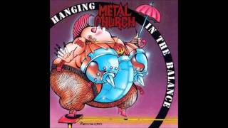 Metal Church - End Of The Age