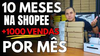 (análise de loja) Loja com 10 meses na Shopee fazendo +1000 vendas por mês