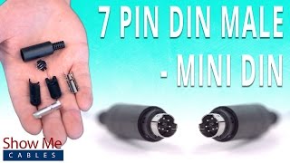 How To Install The 7 Pin Mini Din Male Solder Connector