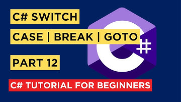 C# - Part 12 - Switch Statement - Tutorial For Beginners