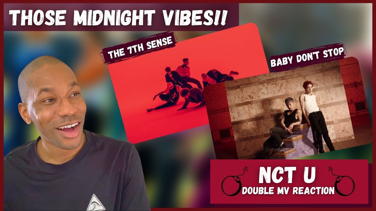 NCT U 'Baby Don't Stop' MV + 'The 7th Sense' MV REACTION | The taleeeennnttt!!