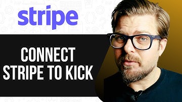 HOW TO CONNECT STRIPE TO KICK - 2025