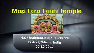 Maa tara tarini temple on the purnagiri/ratnagiri/tarini parvat/kumari
hills at bank of river rushikulya[1] near brahmapur city in ganjam
district, o...