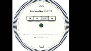 Paul Van Dyk - 45 RPM (B2)