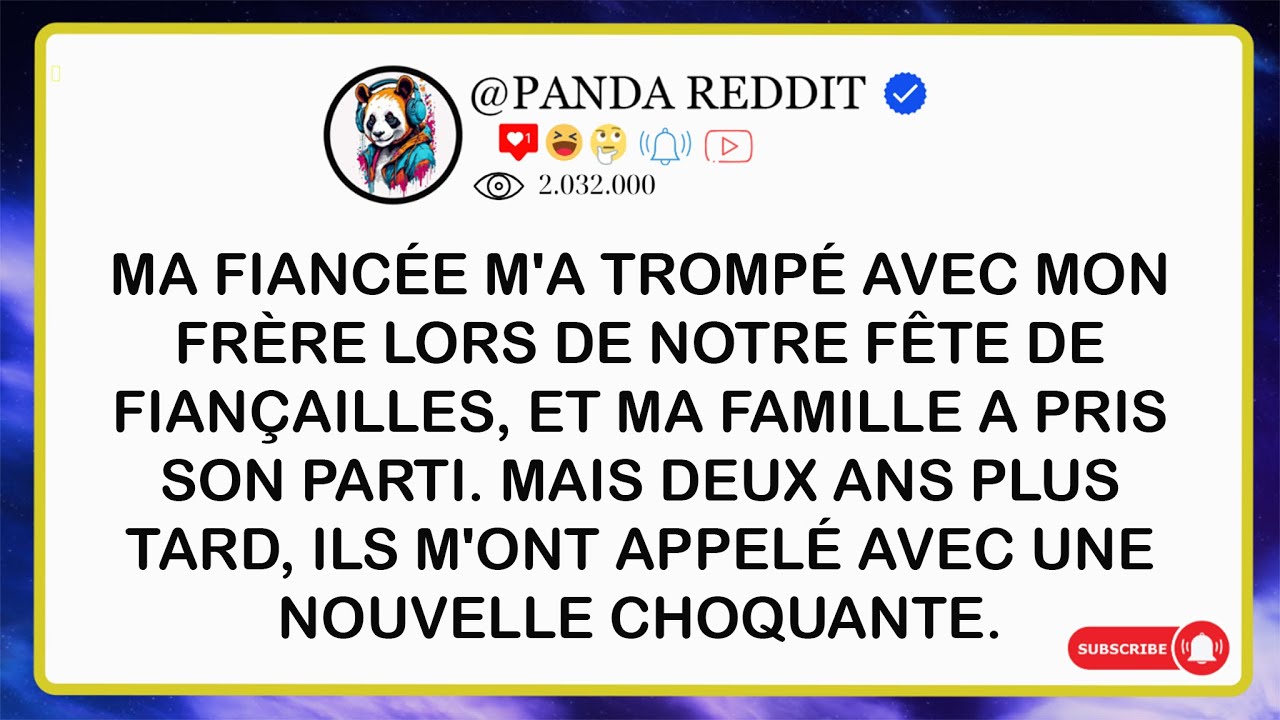 Ma Fiancée M'a Trompé Avec Mon Frère Lors de Notre Fête de Fiançailles, et Ma Famille a Pris Son