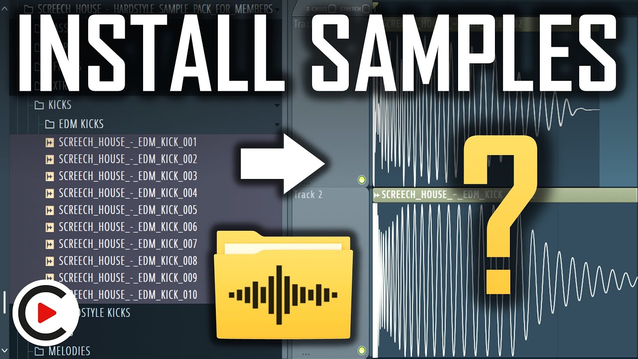 SAMPLE PACK TUTORIAL | How to Install Sample Packs in FL Studio | How to  Use Samples in FL Studio - Screech House