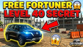Car Parking Multiplayer में Fortuner कैसे लें 🔥 | Full Guide 2026 | Level 40 Trick 😱 | Construction