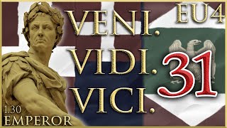 Romans in Iberia! | Veni. Vidi. Vici. | EU4 1.30 Emperor | Episode #31