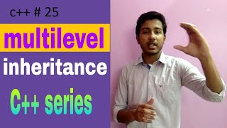 Multilevel inheritance in c++ || inheritance in c++ with example program ||oops concept (hindi)