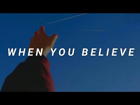 Isak Danielson - When You Believe [LYRICS]