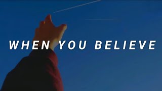 Isak Danielson - When You Believe [LYRICS]
