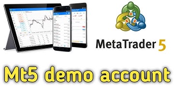 Mt5 demo account | Metatrader 5 demo trading