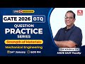 GATE 2026 SOM | ME | Most Expected Questions | Strength of Materials | Live by S M Krishna Sir