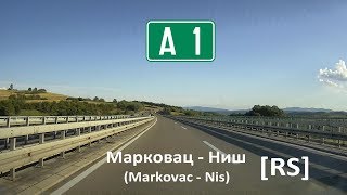 А1 Марковац - Ниш (Markovac-Nis) [RS]