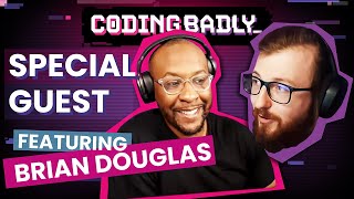 Coding Badly with Joe and Brian Douglas