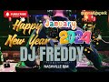 DJ FREDY TAHUN BARU 2024 TERBARU NASHVILLE BANJARMASIN HAPPY NEW YEAR!