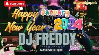DJ FREDY TAHUN BARU 2024 TERBARU NASHVILLE BANJARMASIN HAPPY NEW YEAR!