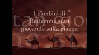 Video thumbnail of "i Bambini di Betlemme  (canto dei Re Magi)"