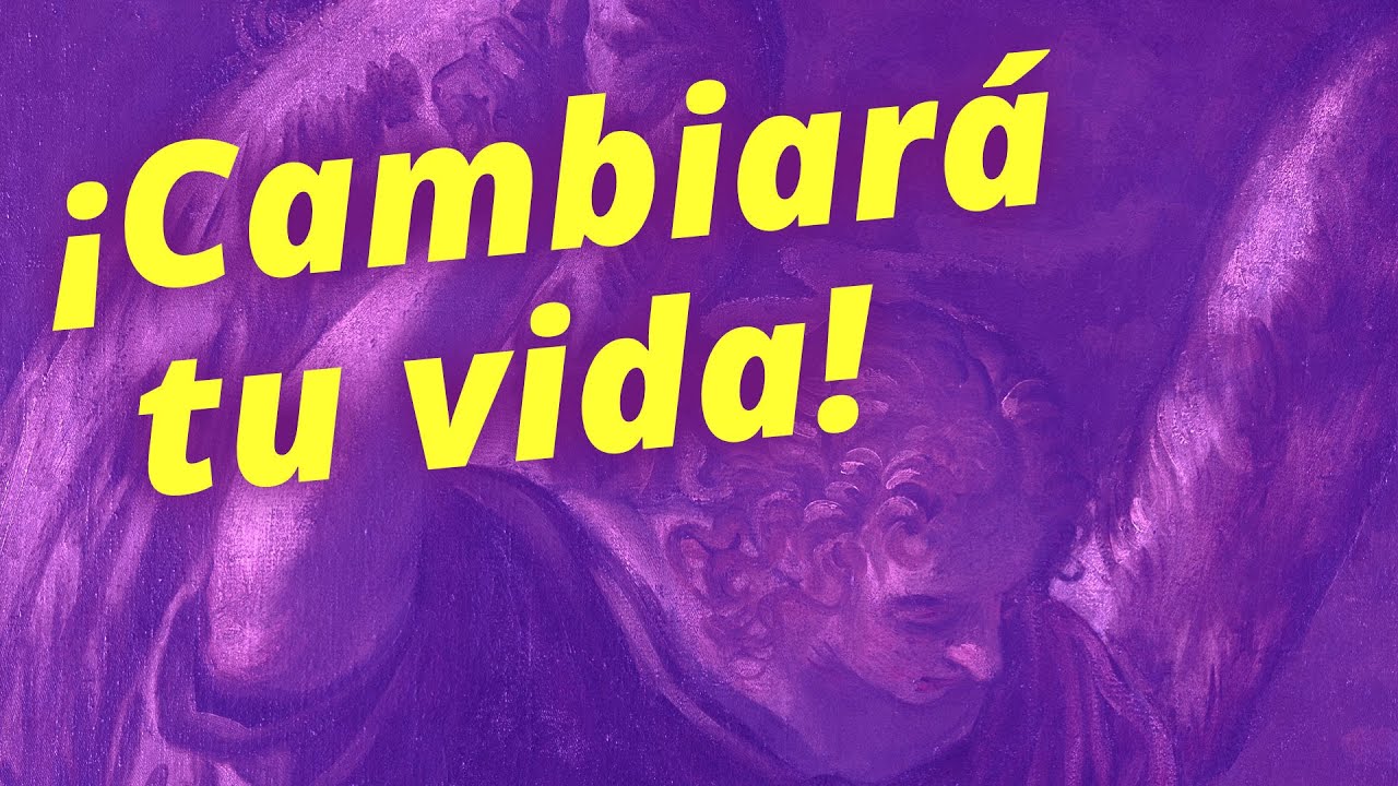 La ORACIÓN que CAMBIARÁ TU VIDA para SIEMPRE - YouTube