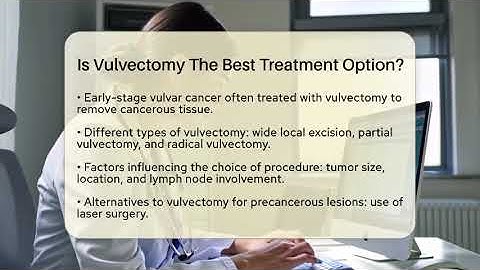 Is Vulvectomy The Best Treatment Option? - The Operating Table