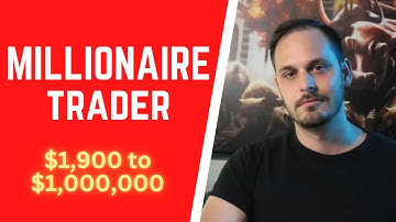 How I Turned $1,900 to $1,000,000