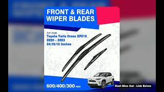 Best Toyota Yaris Cross Xp210 Spec Features Xp210 2020 2021 2022 2023 2024 Front Rear Wiper