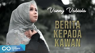 BERITA KEPADA KAWAN - EBIET G ADE (COVER BY VANNY VABIOLA) chords