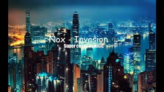 NOX - Invasion |🚙Bass for Car🚙|