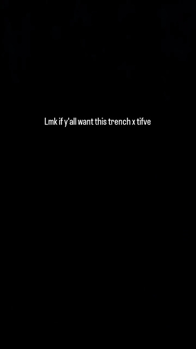 trench x tifve free the family back soon