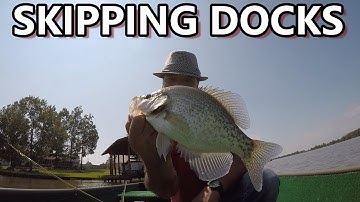 Skipping Docks For Crappie