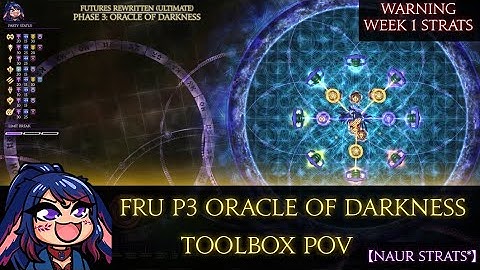 【FF14】FRU P3 ORACLE OF DARKNESS TOOLBOX POV