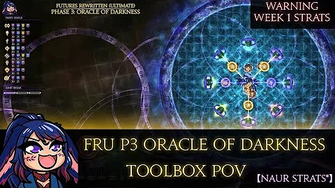 【FF14】FRU P3 ORACLE OF DARKNESS TOOLBOX POV