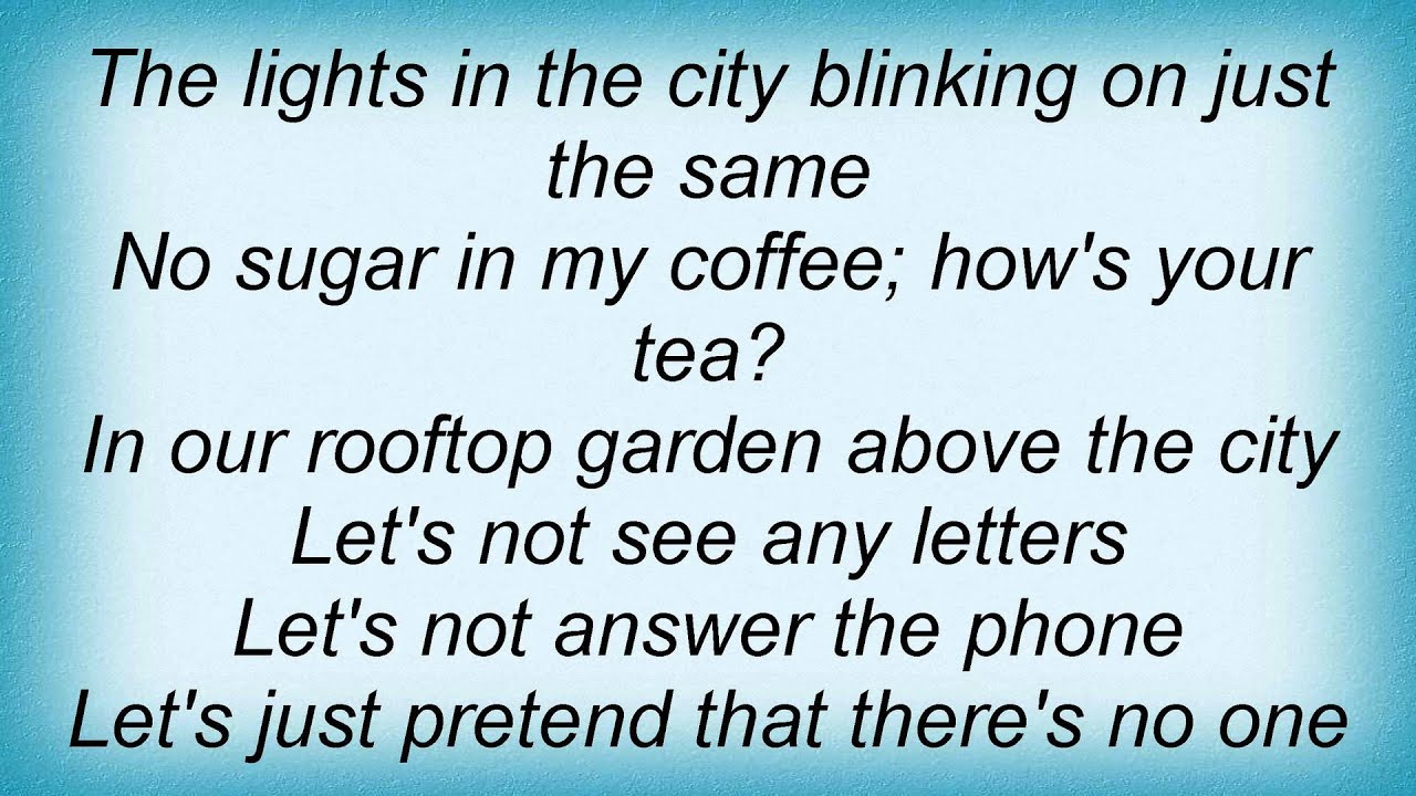 Lou Reed Rooftop Garden Lyrics YouTube