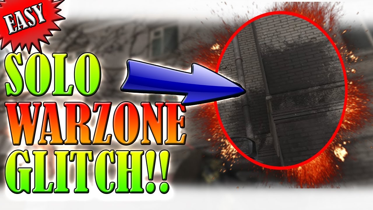 INSANE EASY *SOLO* WARZONE GLITCH ON COD MODERN WARFARE!! WARZONE ...