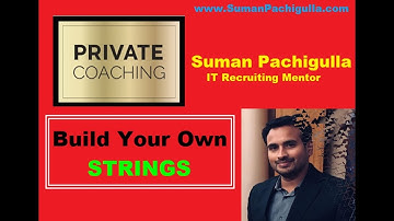 Learn_How To Build Search Strings | Suman Pachigulla | IT Recruiting Mentor | IT Recruiting Training