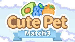 Cute Pet Match3 Game — Mobile Game | Gameplay Android screenshot 2