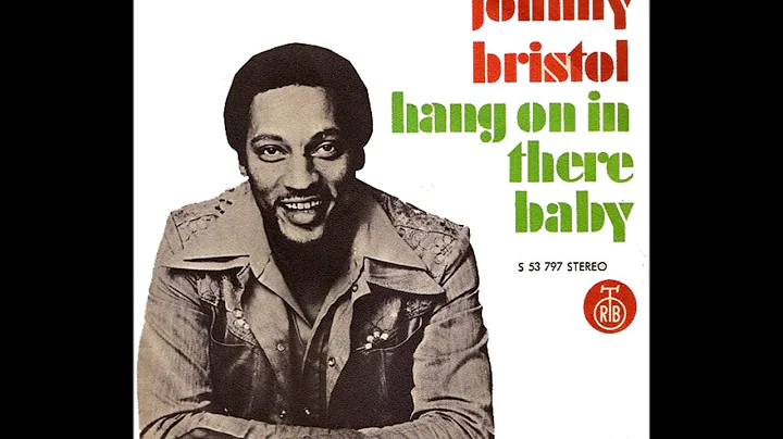 Johnny Bristol ~ Hang On In There Baby 1974 Soul P...