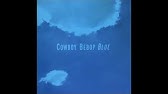 Yoko Kanno Cowboy Bebop Space Lion Arranged Cropped Edit Extended 1 Hr Youtube