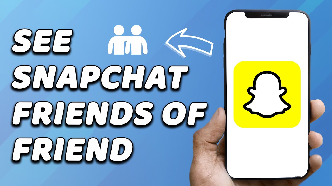How To See Snapchat Friends Of Friends (EASY!) - YouTube